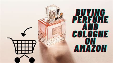 buying cologne on amazon|are perfumes on amazon authentic.